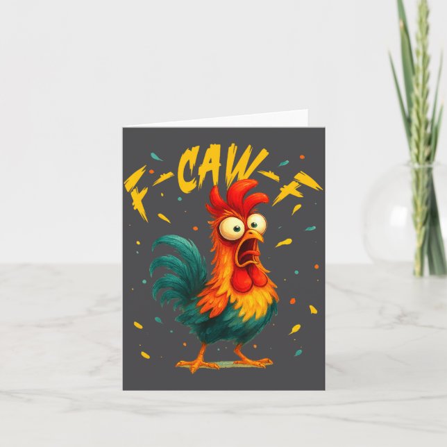F Caw F Rooster Funny Bird Chicken Whisperer Fawk  Karte (Vorderseite)