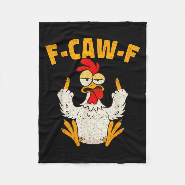 F Caw F Rooster Funny Bird Fcawf Chicken Whisperer Fleecedecke (Vorderseite)