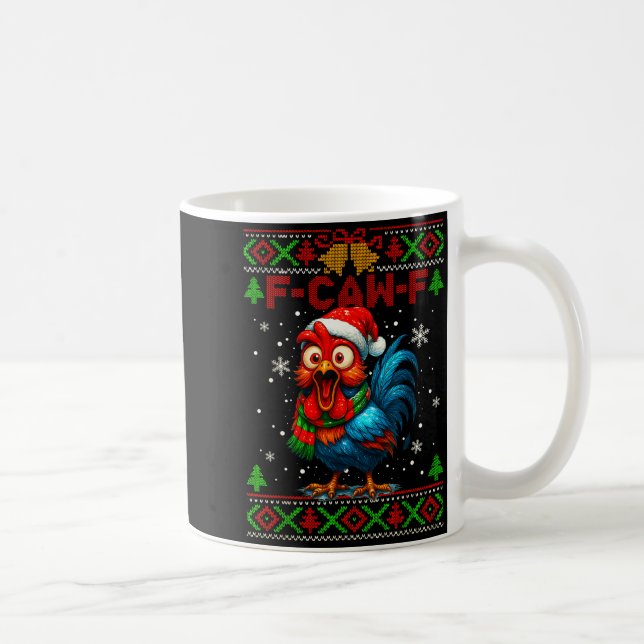 F Caw F Rooster Funny Bird Fcawf Chicken Whisperer Kaffeetasse (Rechts)