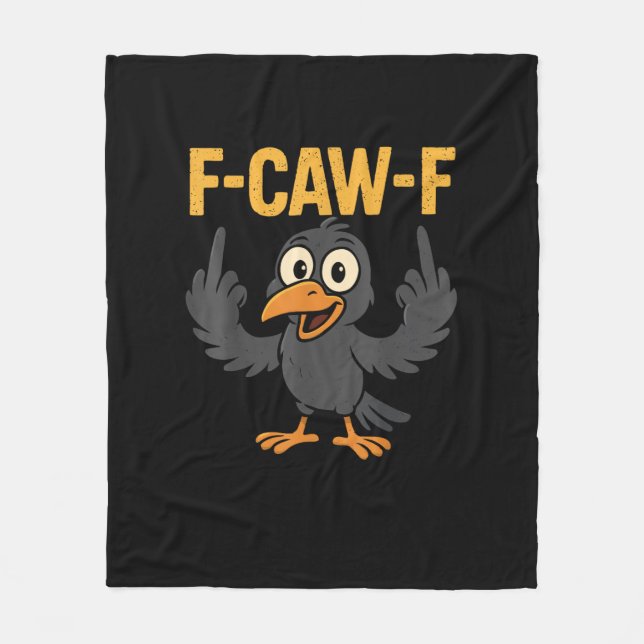 F Caw F Sarcastic Crow Meme Humor Design Fleecedecke (Vorderseite)