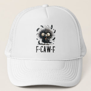 F-Caw-F Schwarze Krähe Schwarzer Vogel Lustige Krä Truckerkappe