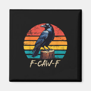 F-caw-f Schwarze Krähe Schwarzer Vogel Retro Sonne Magnet