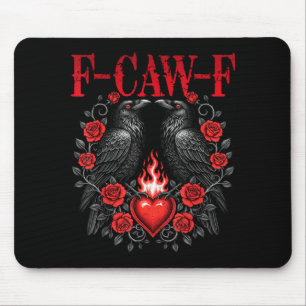 F-caw-f Schwarze Krähe Schwarzer Vogel Rosen Herz Mousepad