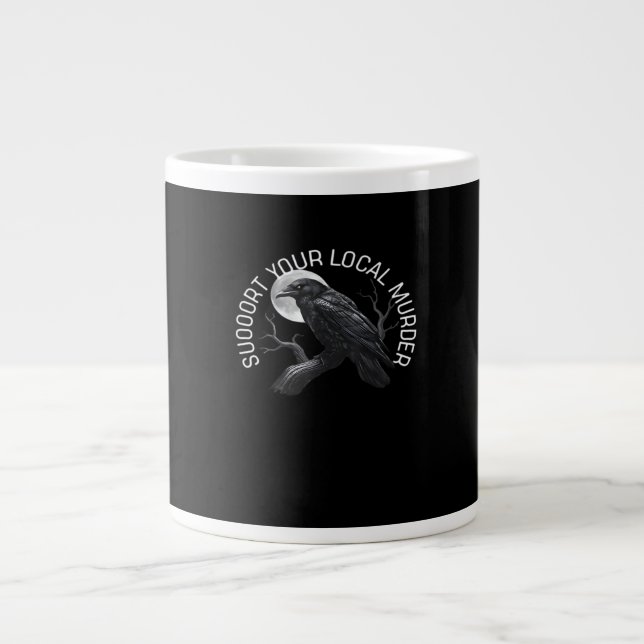 F-Caw-F - Support Your Murder Classic Jumbo-Tasse (Vorderseite)