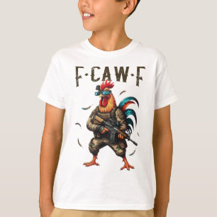 F-caw-f Tarnhuhn Taktischer Hahn Militär Spaß T-Shirt