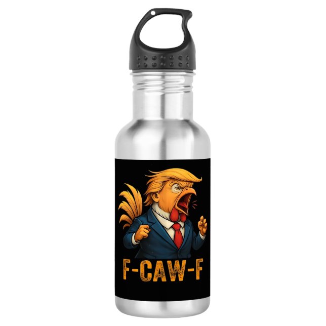 F-Caw-F Tr-ump Hahn Edelstahlflasche (Vorderseite)