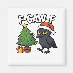 F-caw-f Weihnachtsrabe Krähe Xmas Baum Meme  Magnet