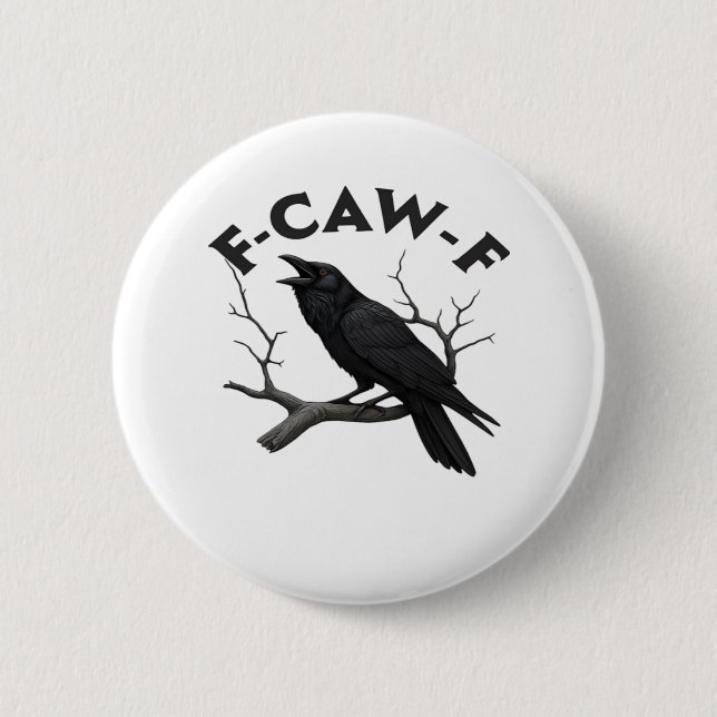 F Caw F Wesentliche Kreative Ästhetik Button (Vorderseite)