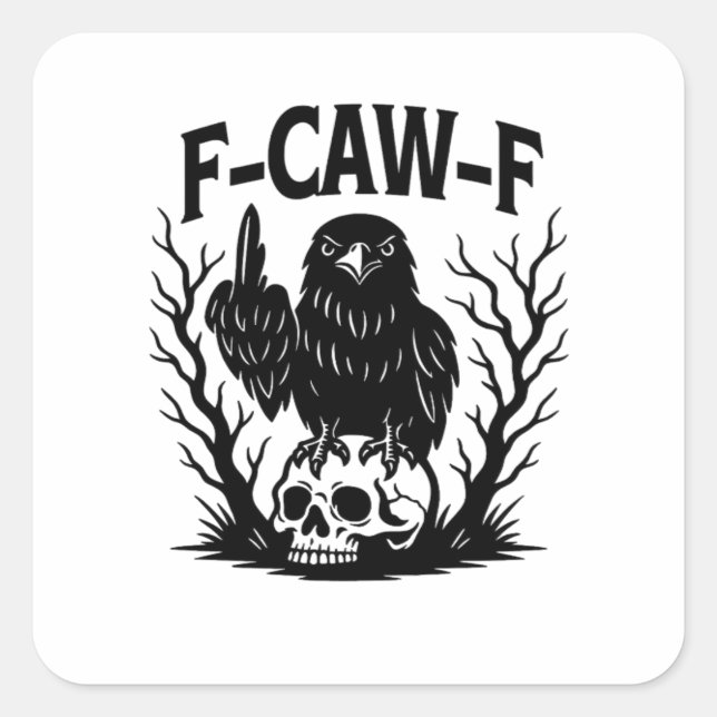 F Caw F Wesentlicher Cooler Einzigartiger Stil Quadratischer Aufkleber (Vorderseite)