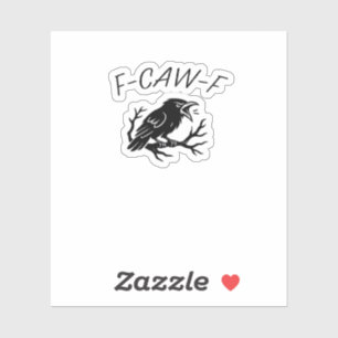 F-Caw-F Wütende Krähe Rabe Lustiger Gothic Humor V Aufkleber