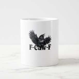 F-Caw-F Wütender Raben Kunst Druck Gothic Crow Ill Jumbo-Tasse