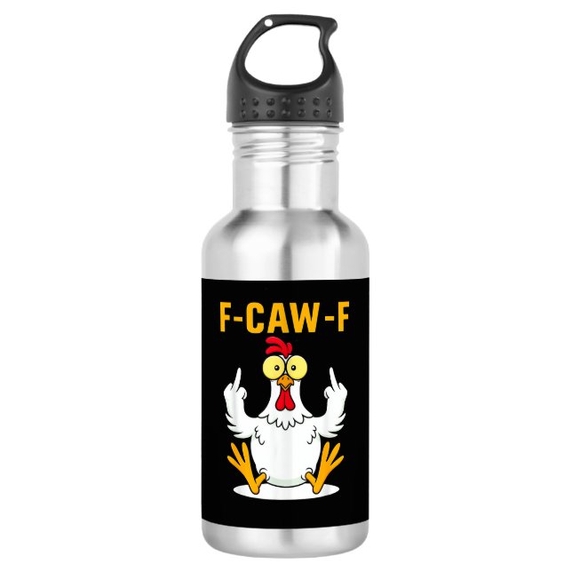 F-Caw-F Zitat Hahn Meme Edelstahlflasche (Vorderseite)