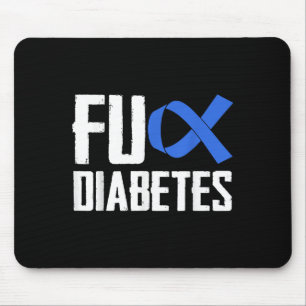 F_ck Diabetes Blue Ribbon Symbolunterstützung Mousepad