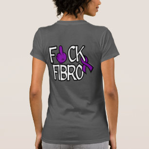 F#CK FIBRO T-Shirt