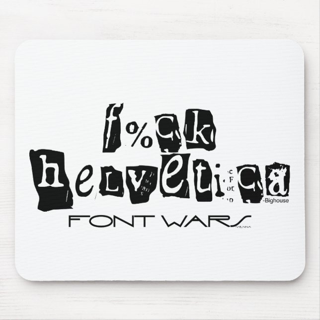 F%ck Helvetica Mouse Pad Mousepad (Vorne)