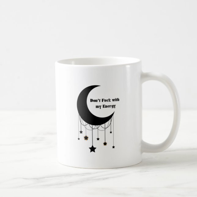 F*ck nicht mit meiner Energie Verlassen Hand-Tasse Kaffeetasse (Rechts)