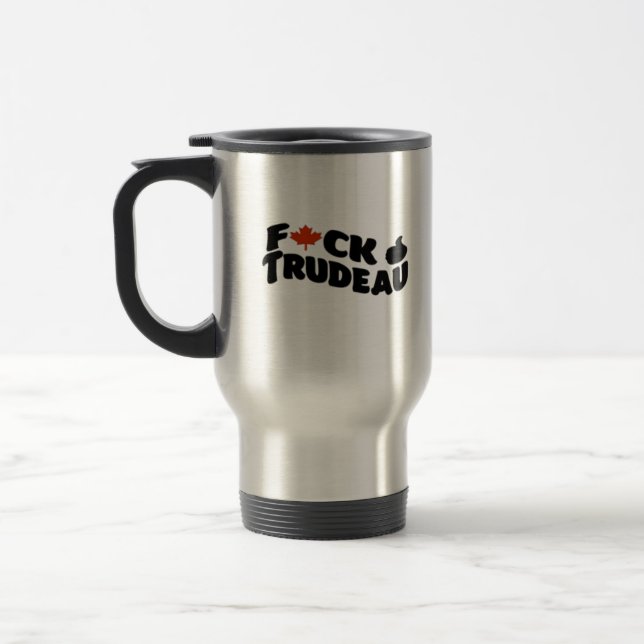 F*CK TRUDEAU VOYAGE MUG (Gauche)