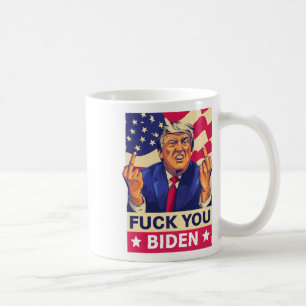 F%ck You Biden Funny Trump Kaffeetasse