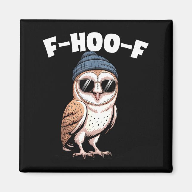 F-hoo-f Funny Bird Meme Graphic  Magnet (Vorne)