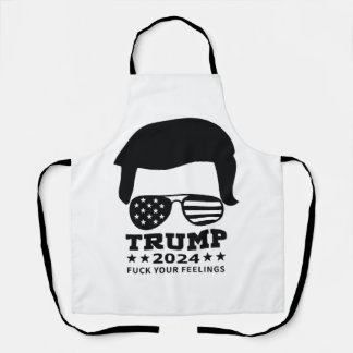 "F*** Ihre Gefühle" Trump 2024 Schürze