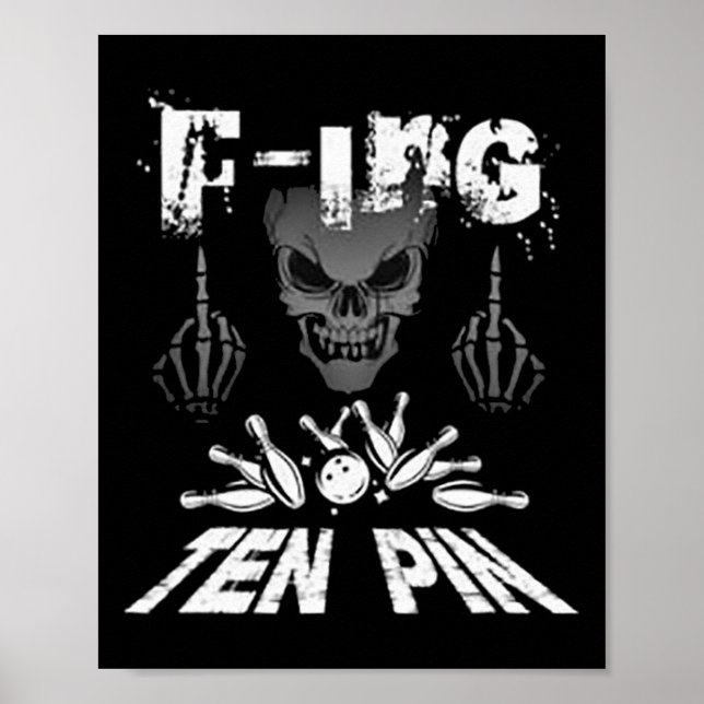 F-ing Ten Button Team Bowling Poster (Vorne)