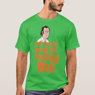 F is for Family Frank Murphy wird dich durch die W T-Shirt