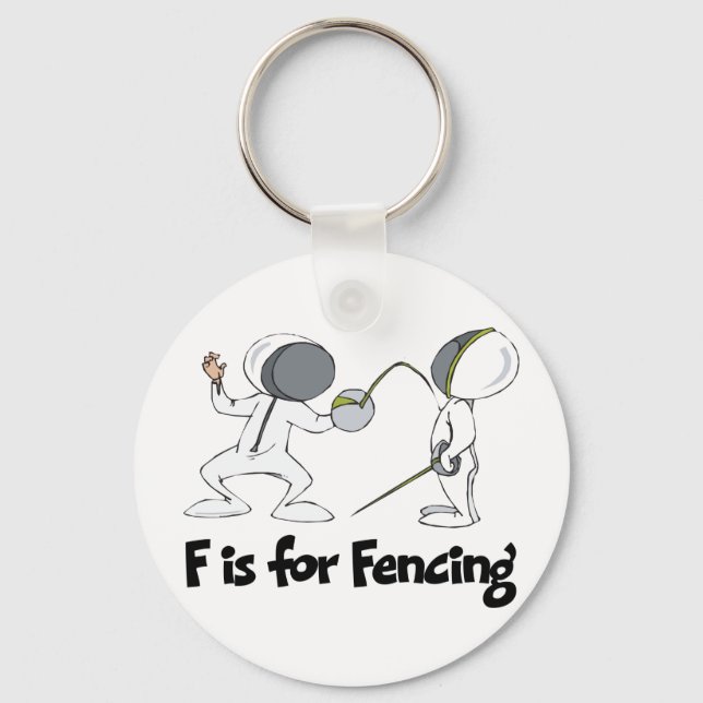 F is for Fencing Schlüsselanhänger (Vorderseite)