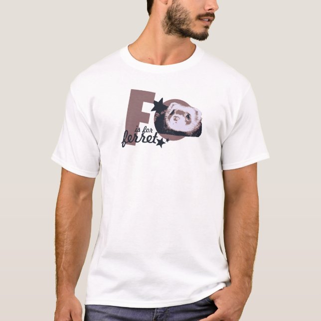 F ist für Frettchen T-Shirt (Vorderseite)