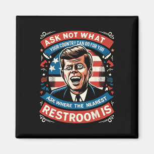 F. Kennedy Funny Patriotic Toilette Meme 4. Juli Magnet