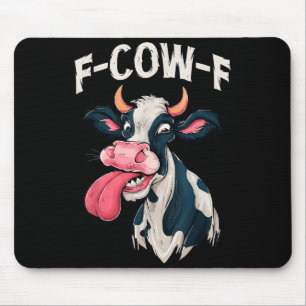 F-Kuh-f Lustiges Meme Fcowf Kuh Männer Frauen  Mousepad
