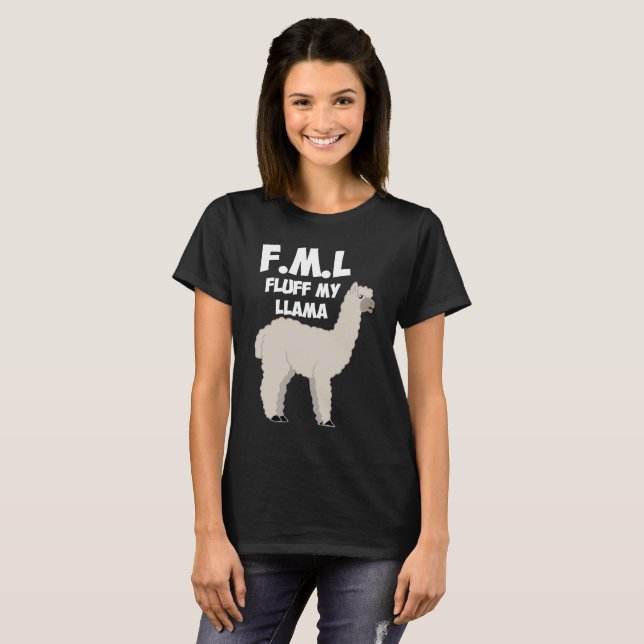 F.M.L. Fluff meinen T-Shirt (Vorne ganz)
