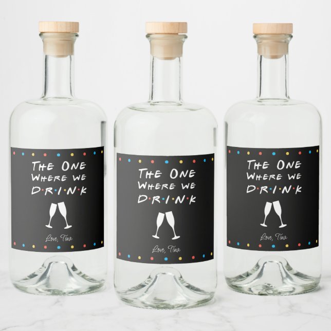F.R.I.E.N.D.S Inspiriert Weinetikett Alkoholflaschenetikett (Flaschen)