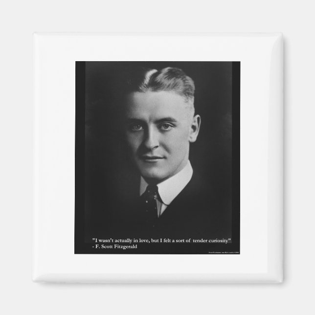 F Scott Fitzgerald Tender Kuriosity Gifts & T-Shir Magnet (Vorne)
