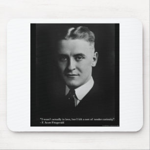 F Scott Fitzgerald Tender Kuriosity Gifts & T-Shir Mousepad