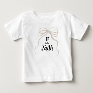 F steht für Faith Name Reveal Outfit Baby Mädchen T-shirt