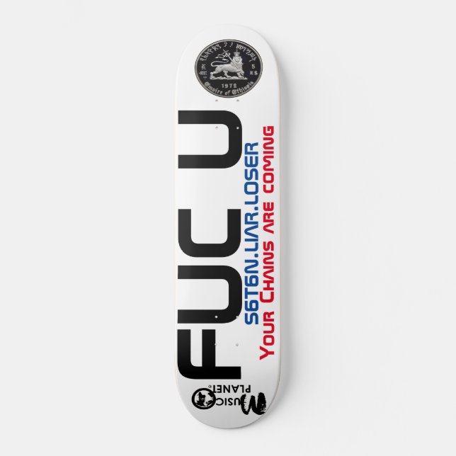 F U SATAN Skateboard remains the same as it's like (Vorderseite)