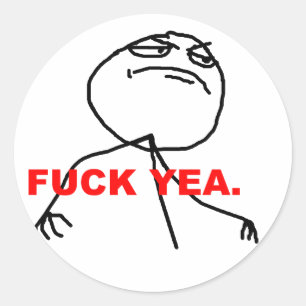 f*uck yeah-Mem-Aufkleber Runder Aufkleber