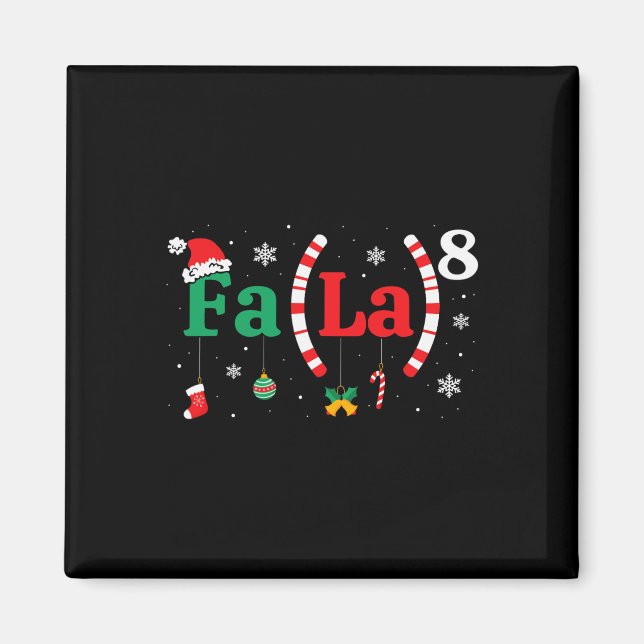 Fa (la)8 Funny Christmas Santa Fa La Math Lehrer Magnet (Vorne)