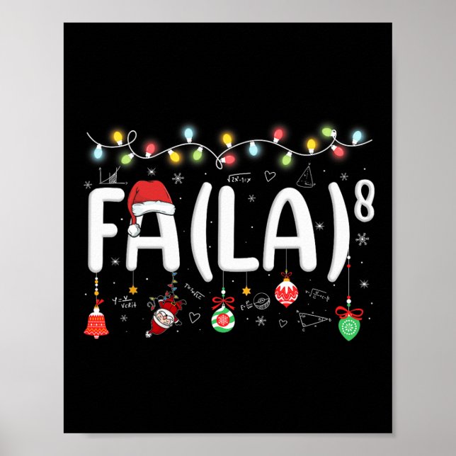 Fa (la)8 Funny Christmas Santa Fa La Math Lehrer Poster (Vorne)