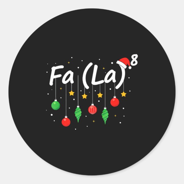 Fa (la) 8 Funny Christmas Santa Fa La Math Teacher Runder Aufkleber (Vorderseite)