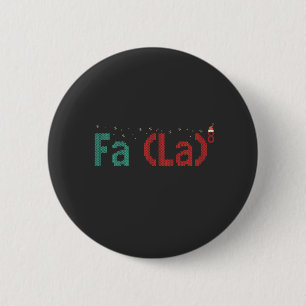 FA (LA)8 Funny Nerdy Math Weihnachtsgeschenk Button
