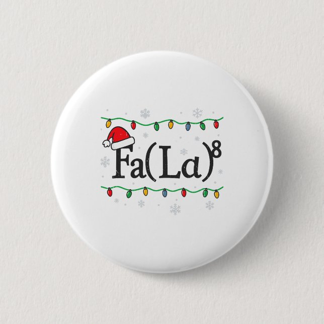 Fa (la) 8 Lustiger Mathematik-Lehrer Weihnachten H Button (Vorderseite)