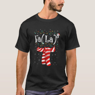 Fa La 8 Math Teacher Fa La Christmas T-Shirt