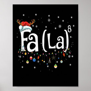 Fa (la)8 Spaß Weihnachten Weihnachtsfeier La Math Poster