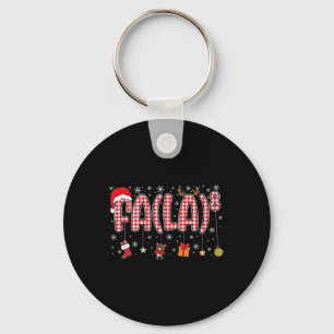 Fa (la)8 Weihnachten Weihnachten Weihnachten La Ma Schlüsselanhänger