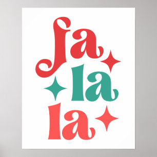 Fa La La - Design für Feiertage Poster