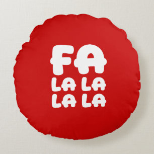 Fa La La La La Coussin Rond Rouge d'Accent de Noël