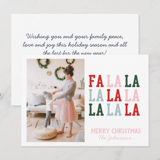 Fa La La La La La La Foto Weihnachtskarte Mitteilungskarte (Vorne/Hinten)