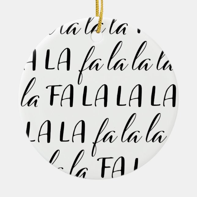 Fa La La La La Ornement Cercle Noir et Blanc (Devant)