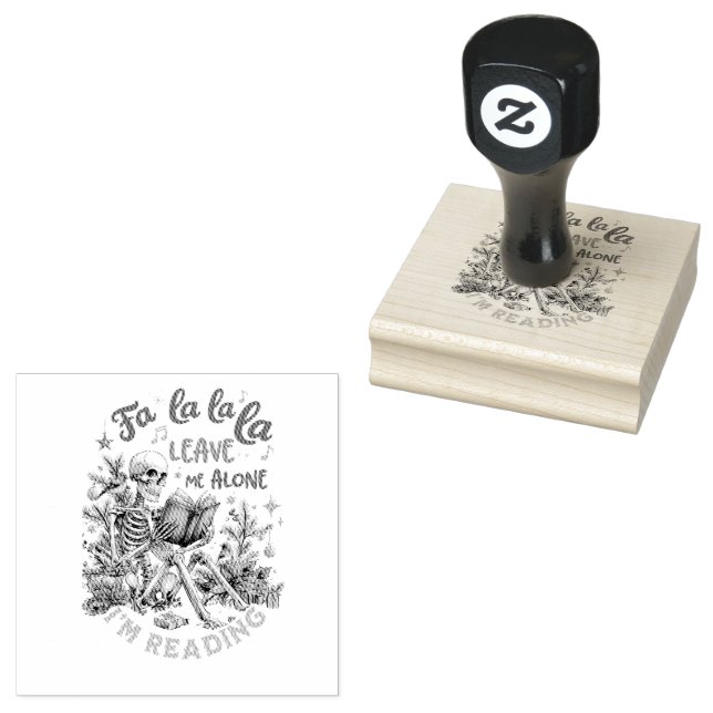 Fa La La La Leave Me Alone I'm Reading  Gummistempel (Stempel)
